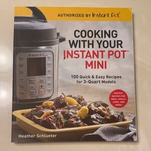 Instant Pot Mini Cookbook